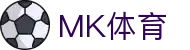 MK体育电脑版-MK体育官方网站-MKSPORTS
