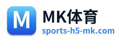 MK体育